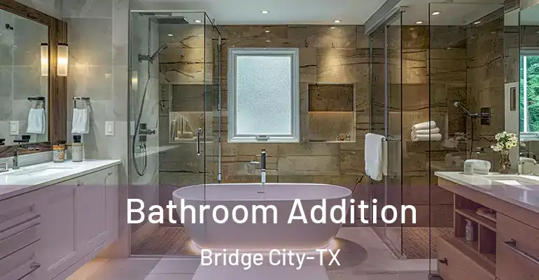 inner Bathroom imggen Bathroom Addition Bridge City-TX