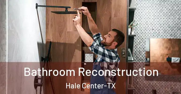 inner Bathroom imggen Bathroom Reconstruction Hale Center-TX