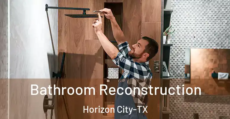 inner Bathroom imggen Bathroom Reconstruction Horizon City-TX