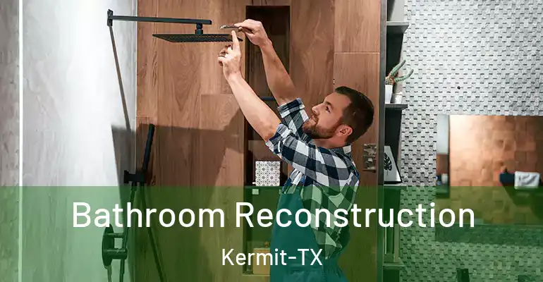inner Bathroom imggen Bathroom Reconstruction Kermit-TX