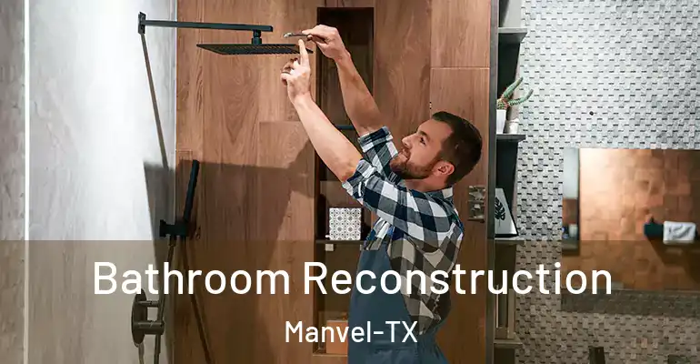 inner Bathroom imggen Bathroom Reconstruction Manvel-TX