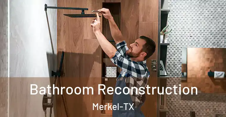 inner Bathroom imggen Bathroom Reconstruction Merkel-TX