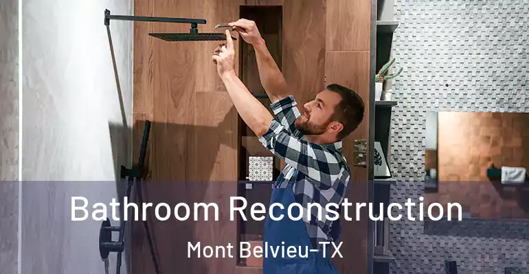 inner Bathroom imggen Bathroom Reconstruction Mont Belvieu-TX