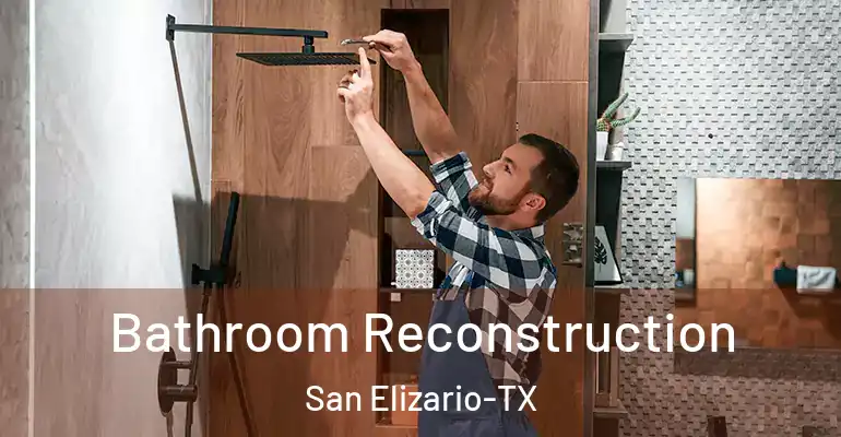 inner Bathroom imggen Bathroom Reconstruction San Elizario-TX