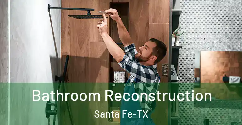 inner Bathroom imggen Bathroom Reconstruction Santa Fe-TX
