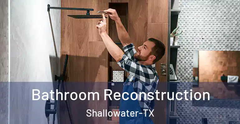 inner Bathroom imggen Bathroom Reconstruction Shallowater-TX