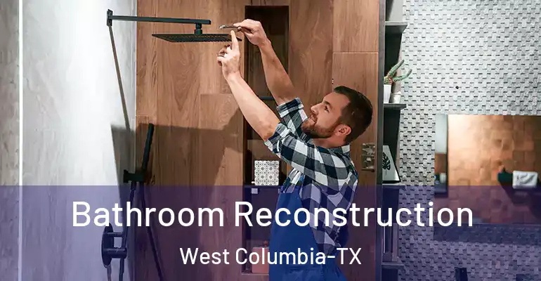 inner Bathroom imggen Bathroom Reconstruction West Columbia-TX