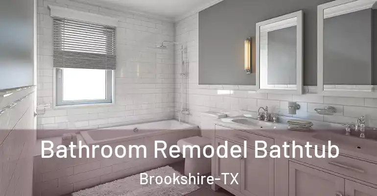 inner Bathroom imggen Bathroom Remodel Bathtub Brookshire-TX