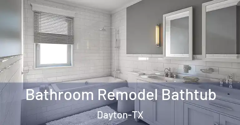 inner Bathroom imggen Bathroom Remodel Bathtub Dayton-TX