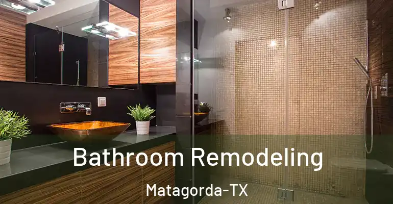 inner Bathroom imggen Bathroom Remodeling Matagorda-TX
