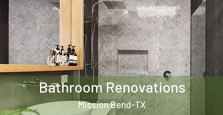 inner Bathroom imggen Bathroom Renovations Mission Bend-TX