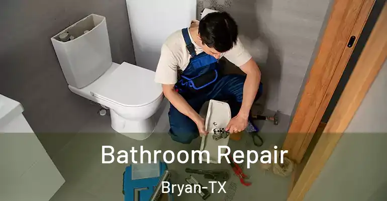 inner Bathroom imggen Bathroom Repair Bryan-TX