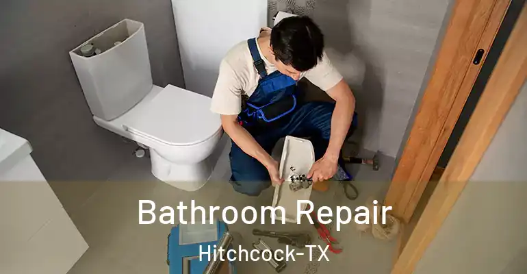 inner Bathroom imggen Bathroom Repair Hitchcock-TX
