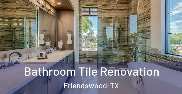 inner Bathroom imggen Bathroom Tile Renovation Friendswood-TX