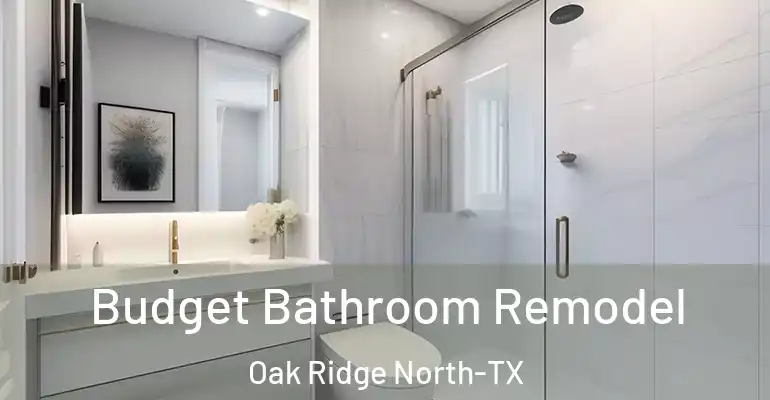 inner Bathroom imggen Budget Bathroom Remodel Oak Ridge North-TX