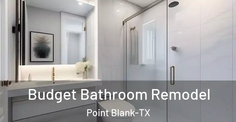 inner Bathroom imggen Budget Bathroom Remodel Point Blank-TX