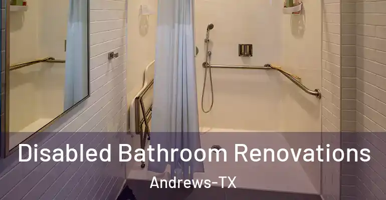 inner Bathroom imggen Disabled Bathroom Renovations Andrews-TX