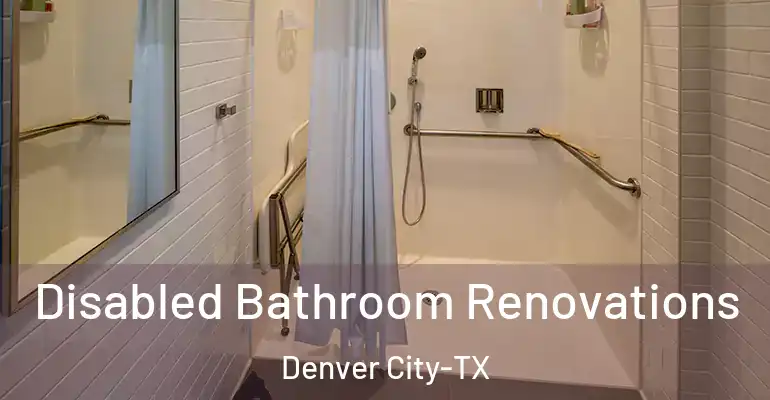 inner Bathroom imggen Disabled Bathroom Renovations Denver City-TX