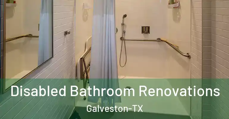 inner Bathroom imggen Disabled Bathroom Renovations Galveston-TX