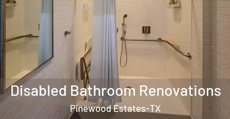 inner Bathroom imggen Disabled Bathroom Renovations Pinewood Estates-TX