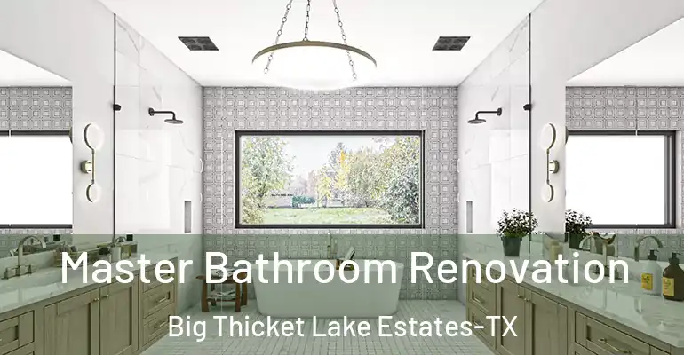 inner Bathroom imggen Master Bathroom Renovation Big Thicket Lake Estates-TX