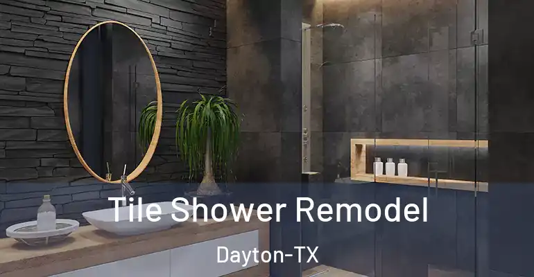 inner Bathroom imggen Tile Shower Remodel Dayton-TX