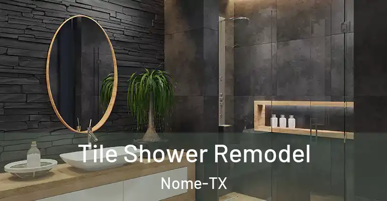 inner Bathroom imggen Tile Shower Remodel Nome-TX