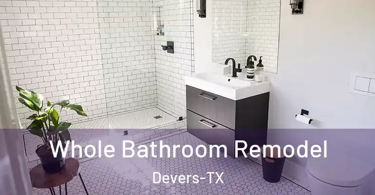 inner Bathroom imggen Whole Bathroom Remodel Devers-TX